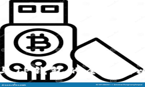 小狐狸钱包与TP钱包的全面对比与使用指南