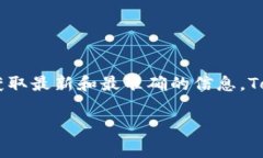若您希望了解Tokenim的收款地址和相关信息，建议