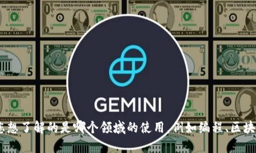 很抱歉，关于“tokenim”和“pa”的具体使用方式，您需要提供更明确的背景信息。比如，您想了解的是哪个领域的使用，例如编程、区块链、数据分析等等。这样我才能为您提供更准确和有用的信息！请您补充一些细节。谢谢！